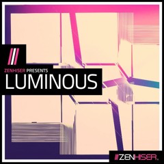 Luminous - 10GB of Supercharged Melodies & Drops