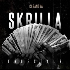 CasaNova X Skrilla Freestyle