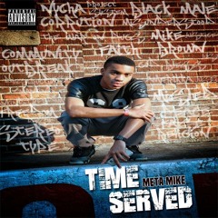 TIME SERVED