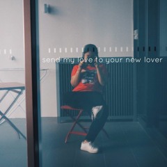 Send My Love To Your New Lover - Adele (Cover)