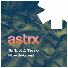 Move The Ground (WTP Remix) - Atonez & Raffa [Support from Timmy Trumpet]