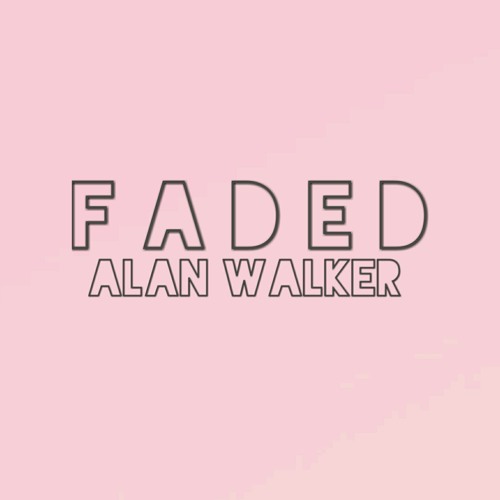 Stream Alan Walker Faded Cover By Septya Wav By Septyaekap Listen Online For Free On Soundcloud