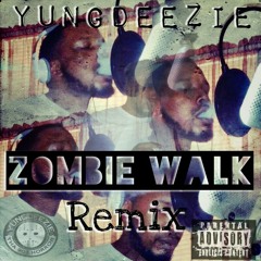 Zombie Walk Remix *PROMO USE ONLY*