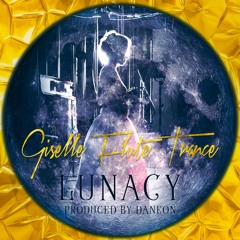 Giselle FluteTrance, Daneon - Lunacy (Original Mix)