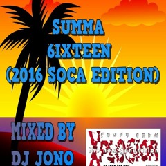 SUMMA 6IXTEEN (2016 SOCA EDITION)