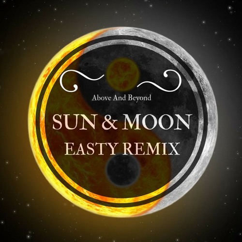 Sun & Moon - (Easty Remix) FREE DOWNLOAD IN DESCRIPTION