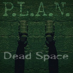 " DEAD SPACE " BY Tae Zu Produced by Mok1