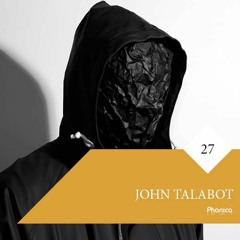 Phonica Mix Series 27: John Talabot
