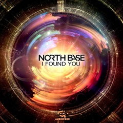 North Base - I Found You (Original Mix)