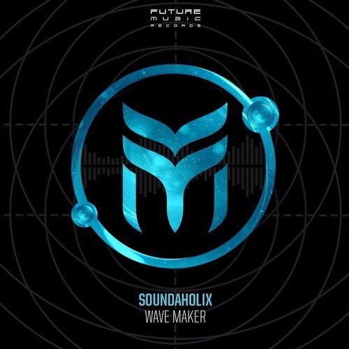 Soundaholix (Earthling & GMS) - "Wave Maker" (DEMO)