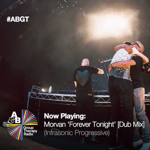 Above & Beyond Play 'Morvan - Forever Tonight' on ABGT178
