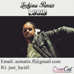 Lockjaw (Remix)
