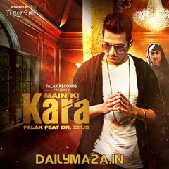 Main Ki Kara - Indian Summer Mix - DailyMaza.in