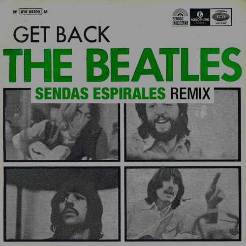 Download Lagu The Beatles - Get Back (Sendas Espirales Remix)