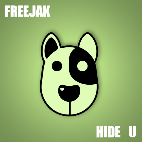 Freejak - Hide U (Free Download)