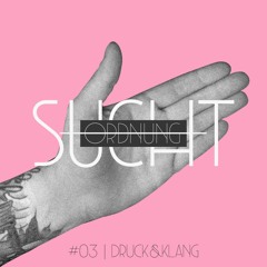Podcast #03 // Druck und Klang
