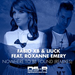Fabio XB & Liuck ft Roxanne Emery - Nowhere To Be Found (Craig Connelly Remix) [OUT NOW]