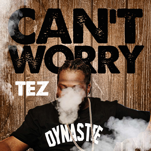 Can't Worry