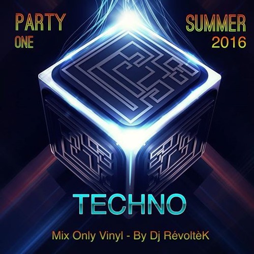 Set 046 - Mix Only Vinyl By Dj RévoltèK - July 2016 - Party One