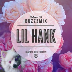 Buzzzmix Vol. 30 - Lil Hank