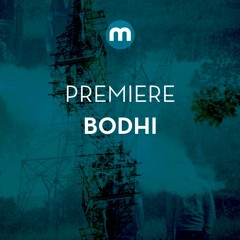 Premiere: Bodhi 'Ngoma'