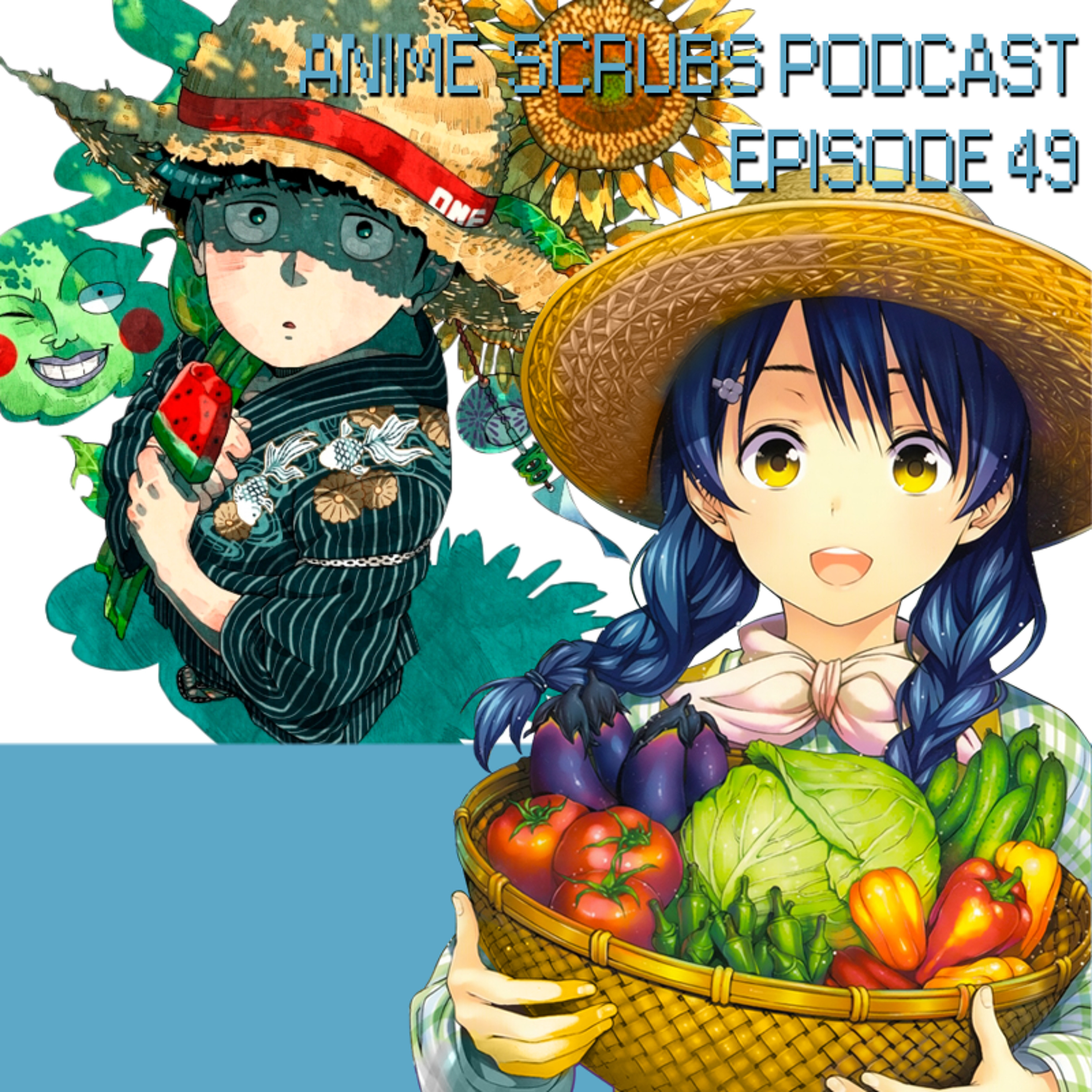 Episode 49 - Summer 2016 Heats Up!