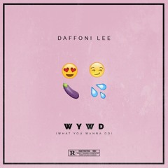 WYWD (prod. KingKeto)