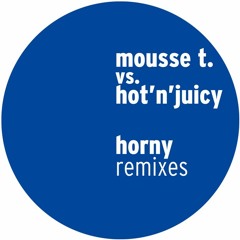 Mousse T - Horny (Lost Bass Remix)**FREE DOWNLOAD**