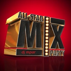 dj mpar - all star mix set Vol.1 (AUG.2016)