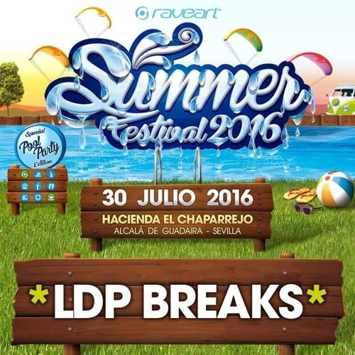LDP BREAKS - SUMMER FESTIVAL 2016
