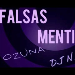 Falsa Mentira Remix Ozuna Baby Ft DjPollitoElSuelto By Fabian