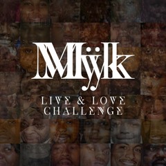 MMYYKK's Live&Love Challenge - Jibra'il