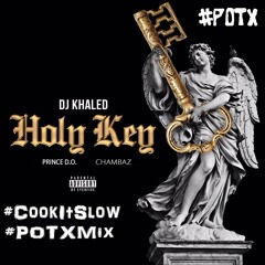 Dj Khaled - Holy Key - DO - Chambaz