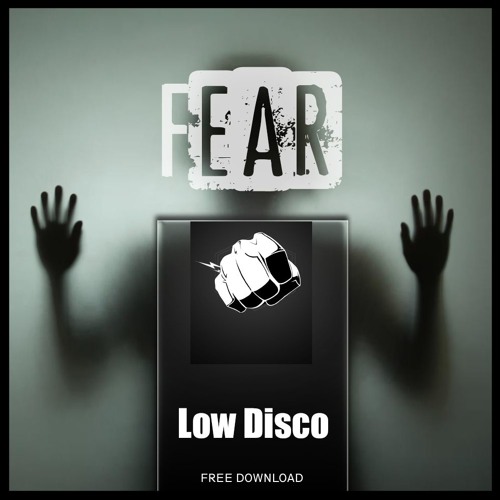 #TBF026 - Low Disco - Fear (Original Mix) -  [FREE DOWNLOAD/WAV]