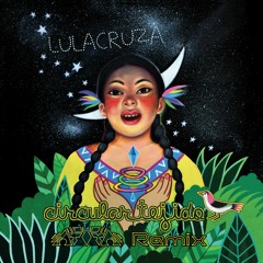 Lulacruza - Simple Reflejo (ATYYA Remix)