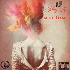 King Ty - Mind Games