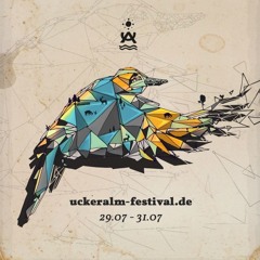 Oakin @ Uckeralm Festival 2016(Herzensangelegenheit Chill Floor)