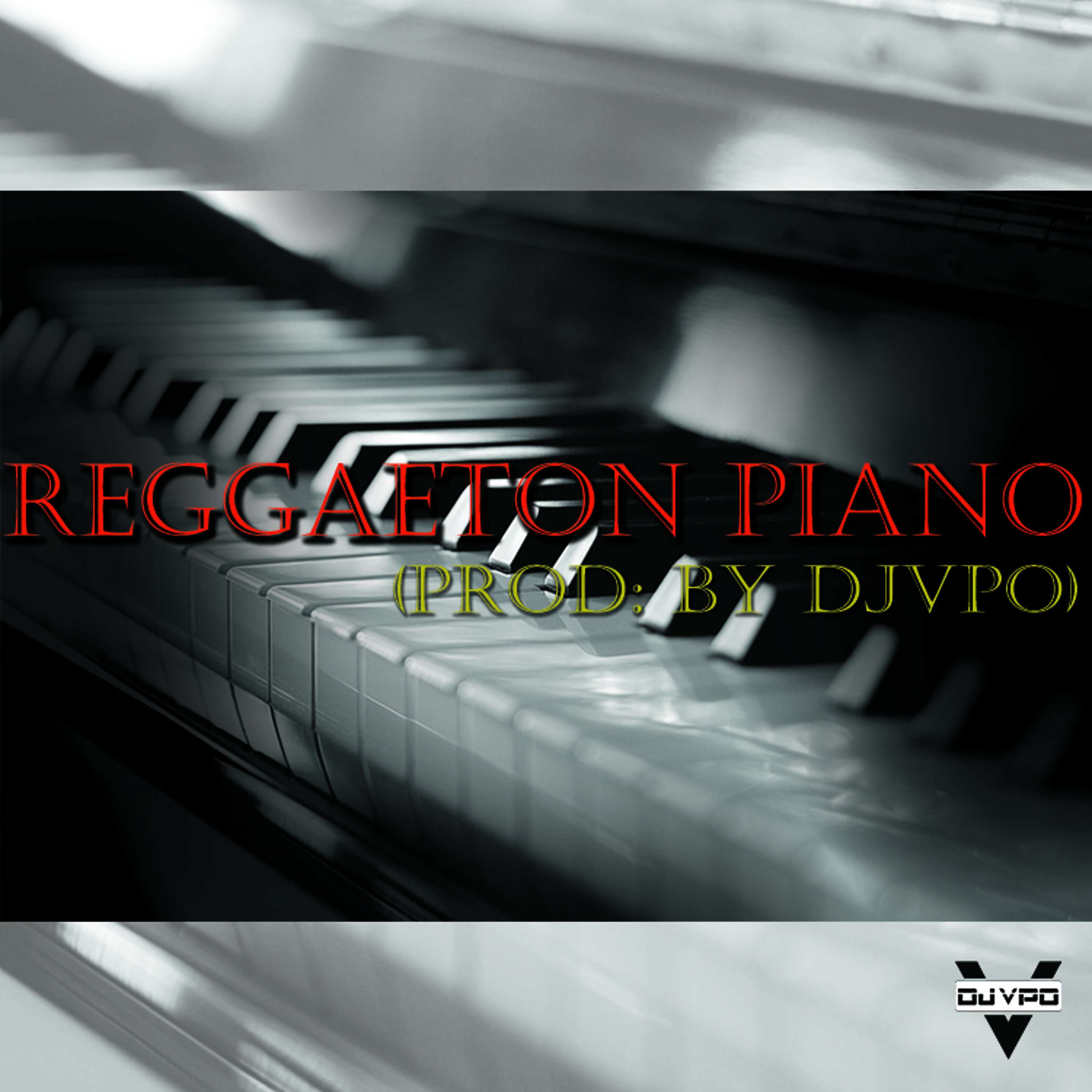 Reggaeton Piano (Prod By DJVPO) episode artwork