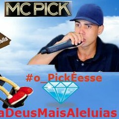 Mc´s Pick & Henrique H7 Eu Tou Que Tou( Dj Júlio Ooh Mistério & Prod - H7)