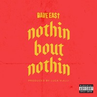 Dave East - Nothin Bout Nothin