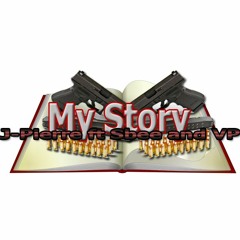 My Story - Jay-PIerre Ft  S-Bee X Vp