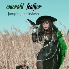 Emerald Feather Archives - Jumping Backslash