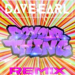 Dave Earl Ft Basement Jaxx - Do Your Thing  Summer Bass Remix (FREE DOWNLOAD)