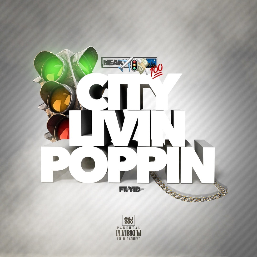Neak ft. YID - City Livin Poppin [Thizzler.com]