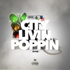 uNeak ft. YID - City Livin Poppin [Thizzler.com]