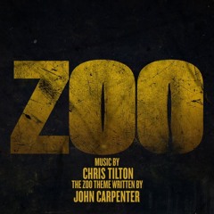 John Carpenter - Zoo Main Title Theme