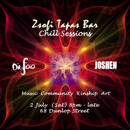 Chill Sessions ~ Dr Foo Live Deep Prog set (2 July 2016)