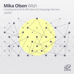 Mika Olson - Wish (Original Mix) Snippet