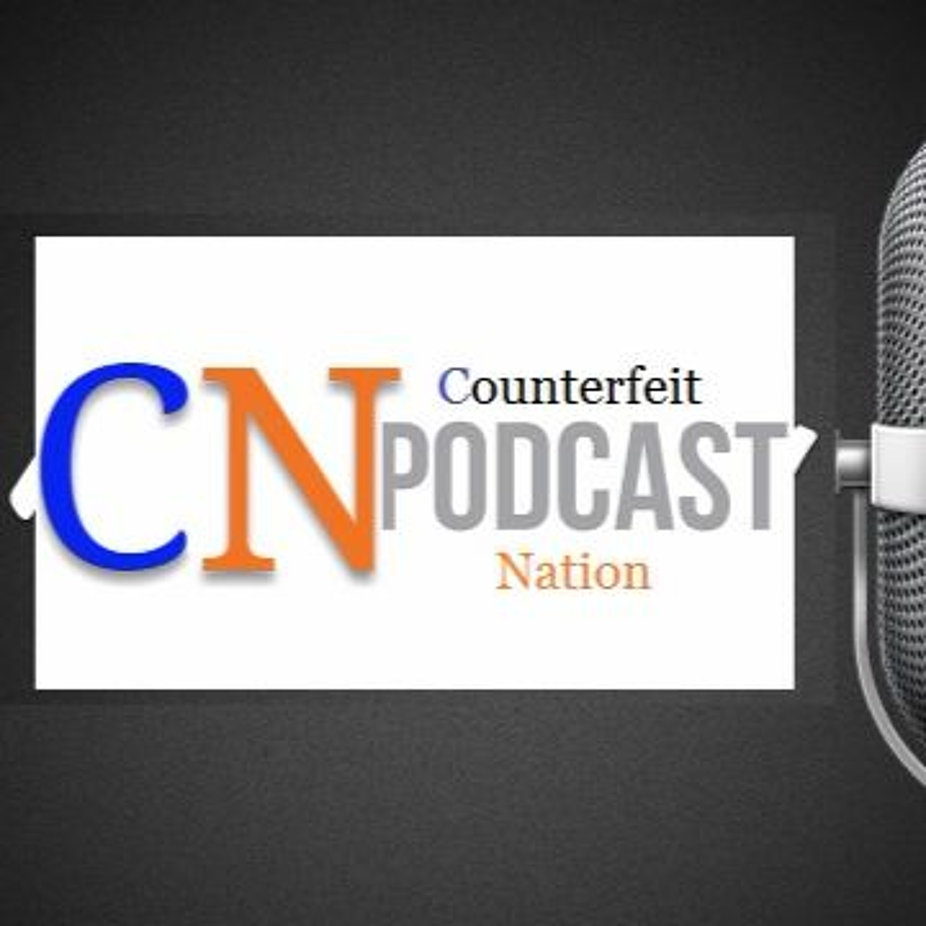 Counterfeit Nation August 2nd Show