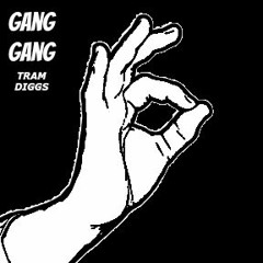 Gang Gang freestyle Feat. Diggs
